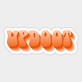 Slang: updoot (retro orange repeated letters) Sticker